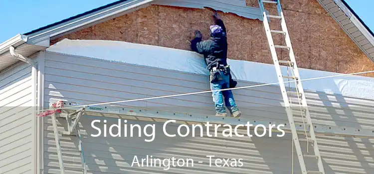 Siding Contractors Arlington - Texas
