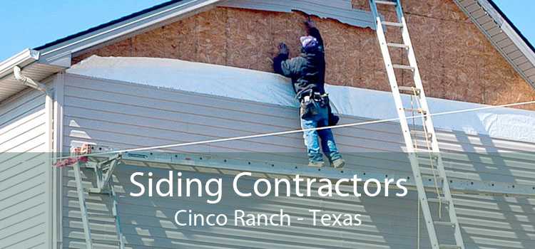 Siding Contractors Cinco Ranch - Texas