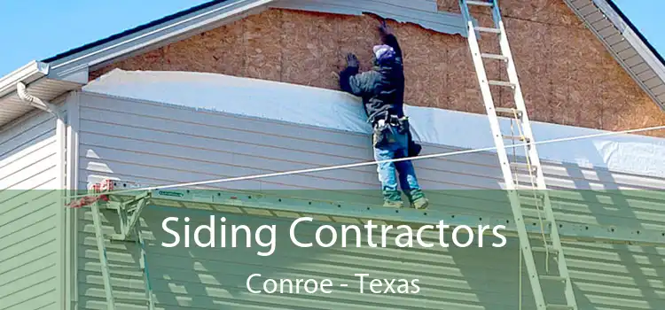 Siding Contractors Conroe - Texas