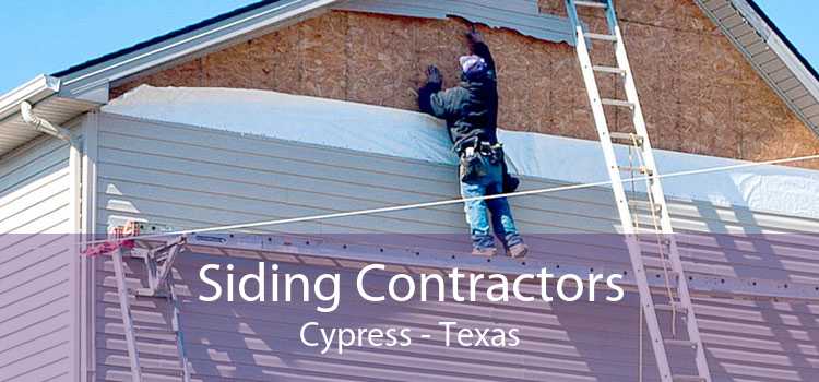 Siding Contractors Cypress - Texas