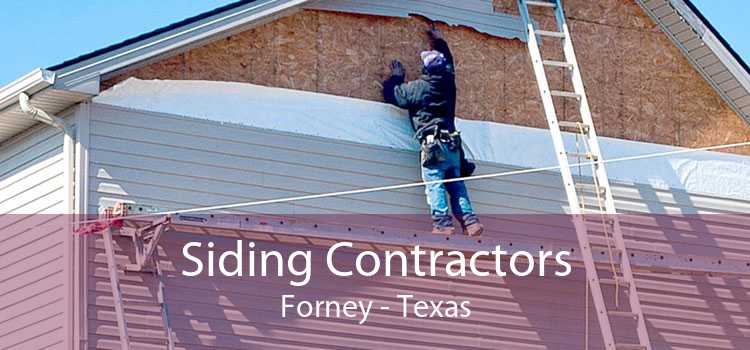 Siding Contractors Forney - Texas