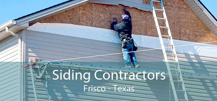 Siding Contractors Frisco - Texas