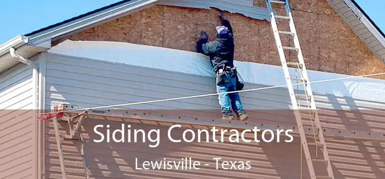 Siding Contractors Lewisville - Texas