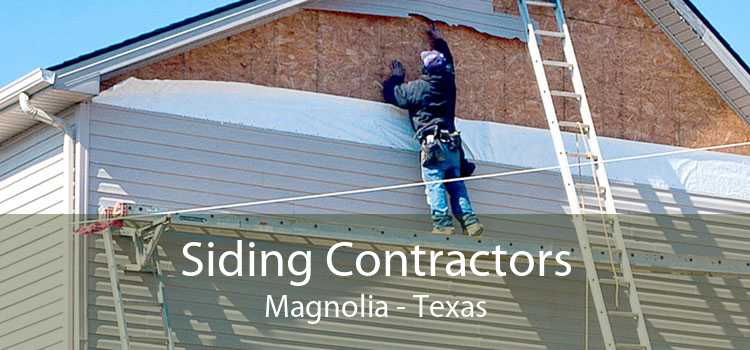 Siding Contractors Magnolia - Texas