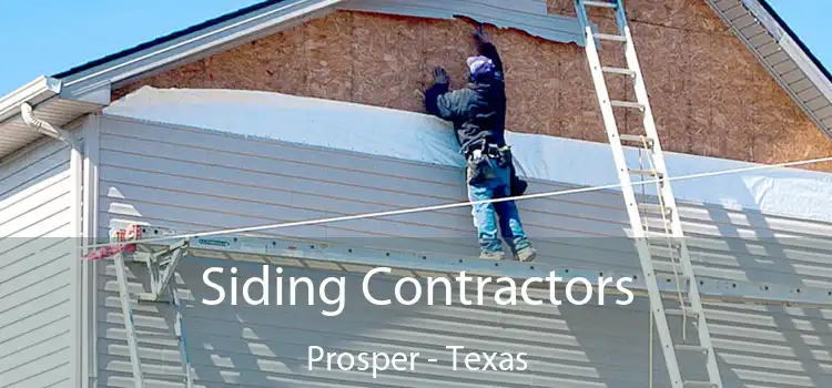 Siding Contractors Prosper - Texas