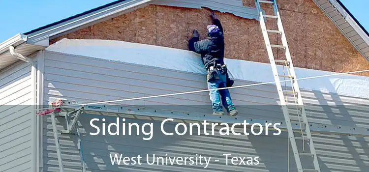 Siding Contractors West University - Texas