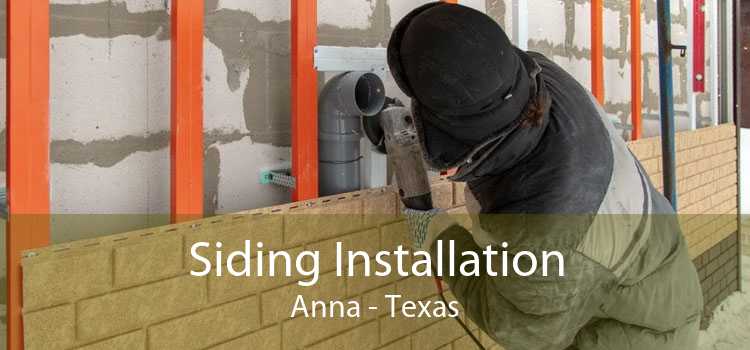 Siding Installation Anna - Texas