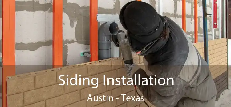 Siding Installation Austin - Texas