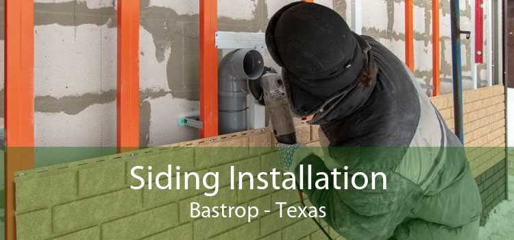 Siding Installation Bastrop - Texas