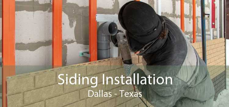 Siding Installation Dallas - Texas