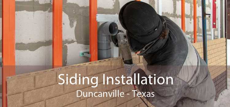 Siding Installation Duncanville - Texas