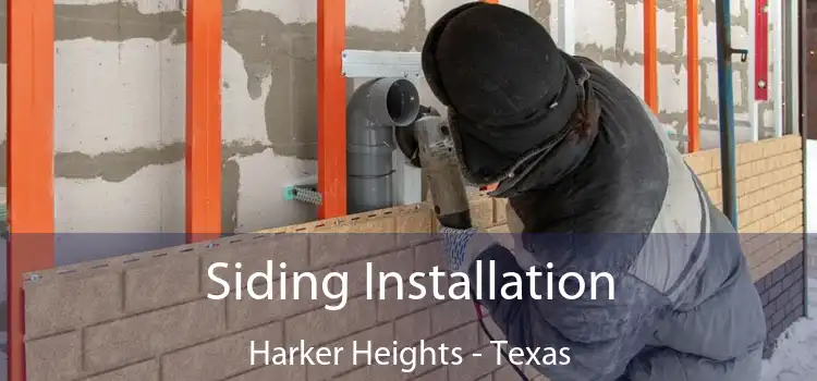 Siding Installation Harker Heights - Texas