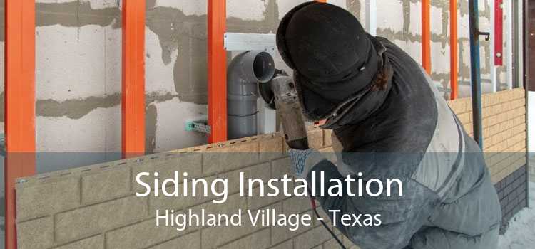Siding Installation Highland Village - Texas