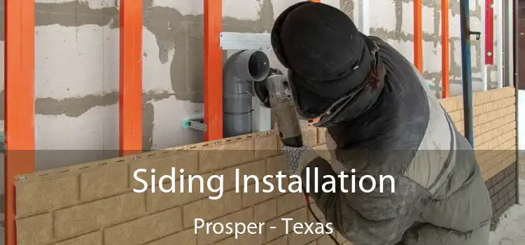 Siding Installation Prosper - Texas