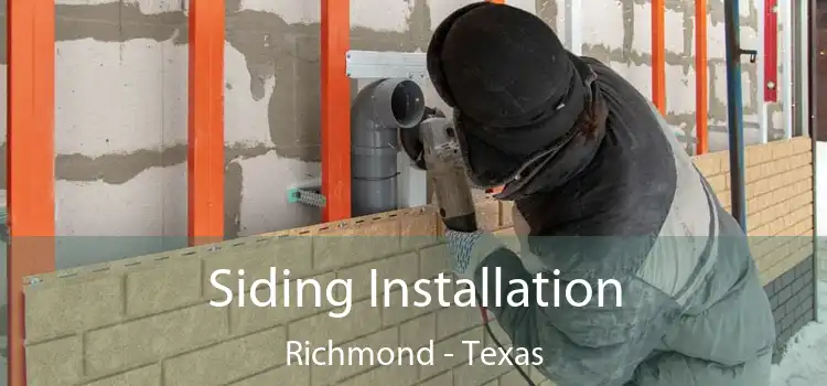 Siding Installation Richmond - Texas