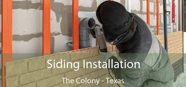 Siding Installation The Colony - Texas