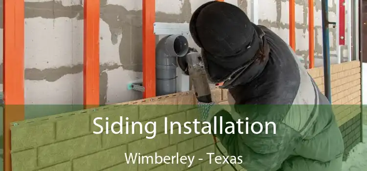 Siding Installation Wimberley - Texas