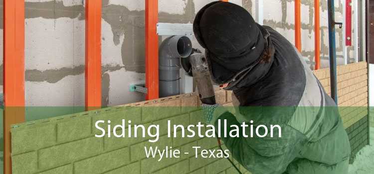 Siding Installation Wylie - Texas