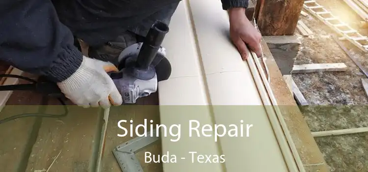 Siding Repair Buda - Texas