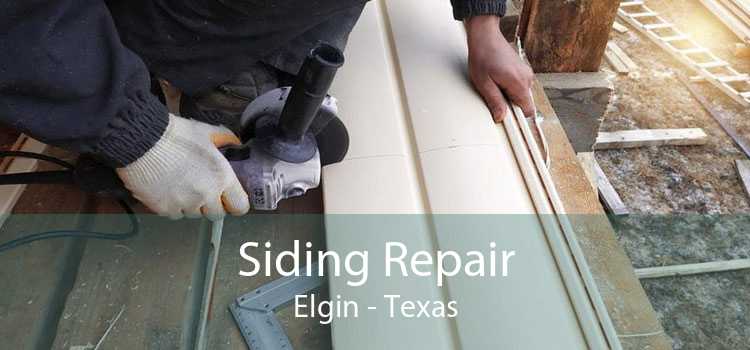 Siding Repair Elgin - Texas