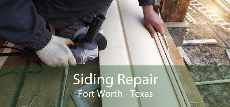 Siding Repair Fort Worth - Texas