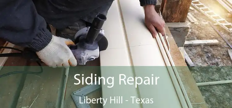 Siding Repair Liberty Hill - Texas