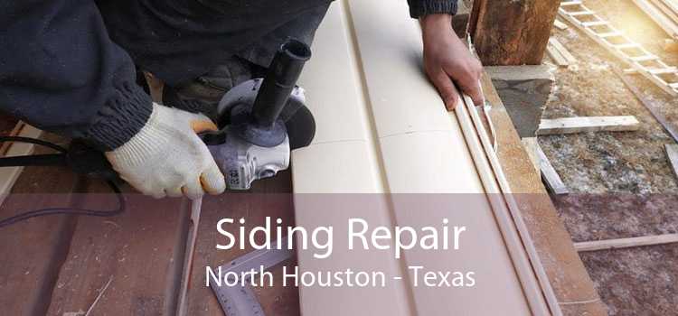 Siding Repair North Houston - Texas