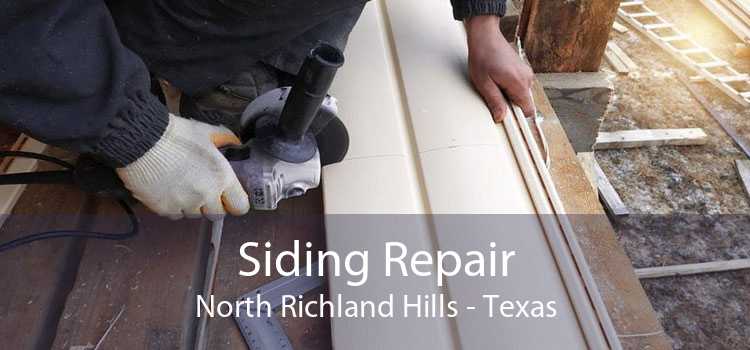 Siding Repair North Richland Hills - Texas