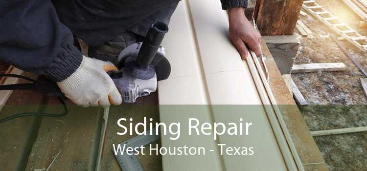 Siding Repair West Houston - Texas