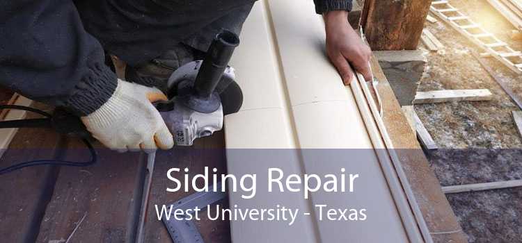 Siding Repair West University - Texas