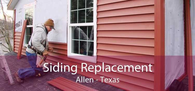 Siding Replacement Allen - Texas