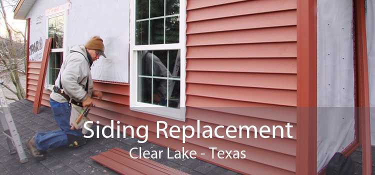 Siding Replacement Clear Lake - Texas