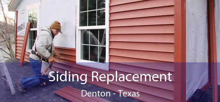 Siding Replacement Denton - Texas
