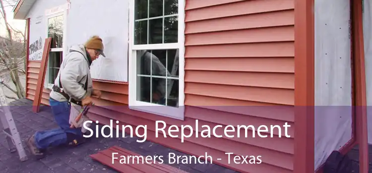 Siding Replacement Farmers Branch - Texas