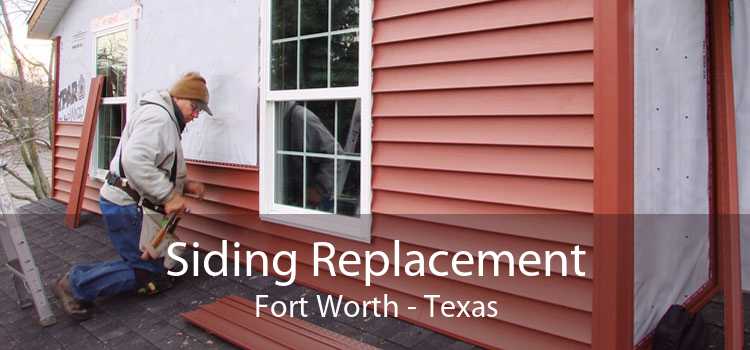 Siding Replacement Fort Worth - Texas