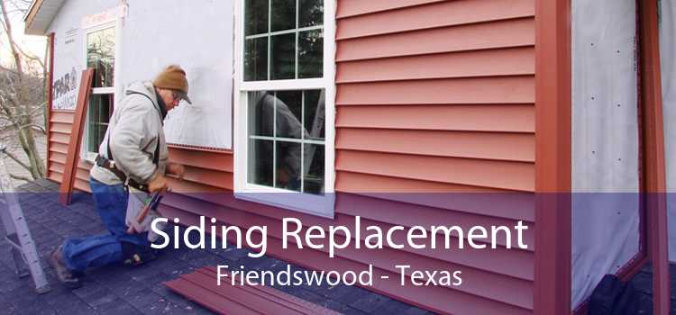 Siding Replacement Friendswood - Texas