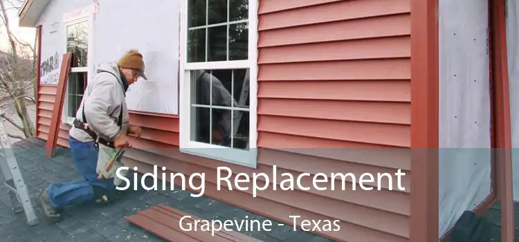 Siding Replacement Grapevine - Texas