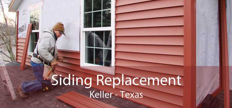 Siding Replacement Keller - Texas