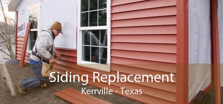 Siding Replacement Kerrville - Texas