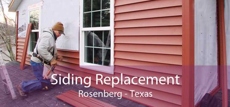 Siding Replacement Rosenberg - Texas