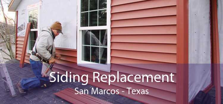 Siding Replacement San Marcos - Texas