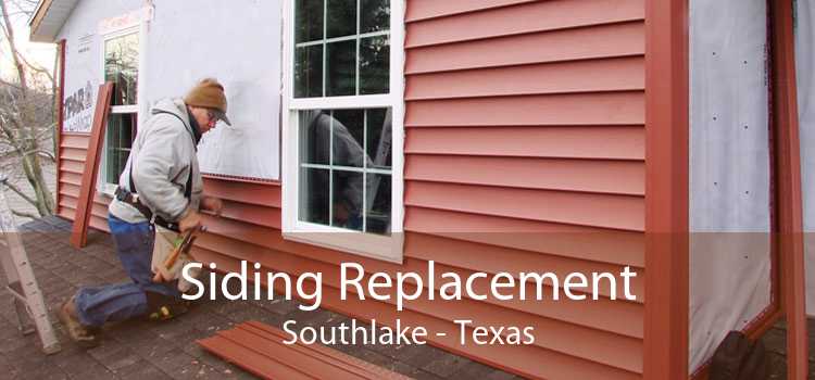 Siding Replacement Southlake - Texas