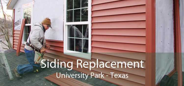 Siding Replacement University Park - Texas