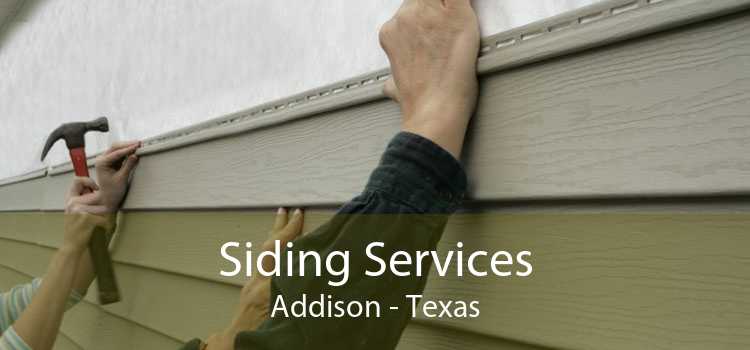 Siding Services Addison - Texas