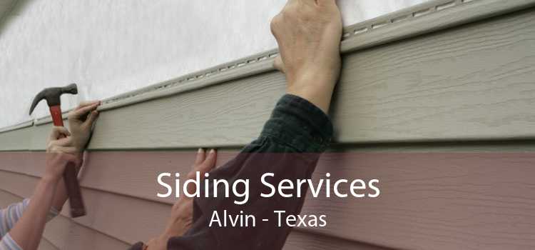 Siding Services Alvin - Texas