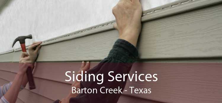 Siding Services Barton Creek - Texas