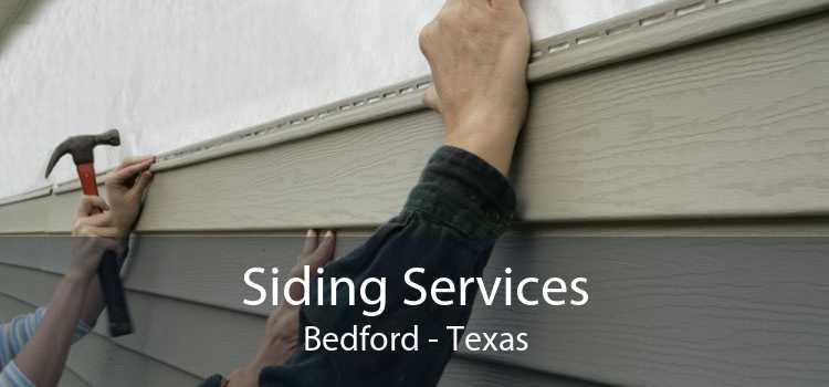 Siding Services Bedford - Texas