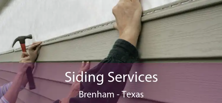 Siding Services Brenham - Texas