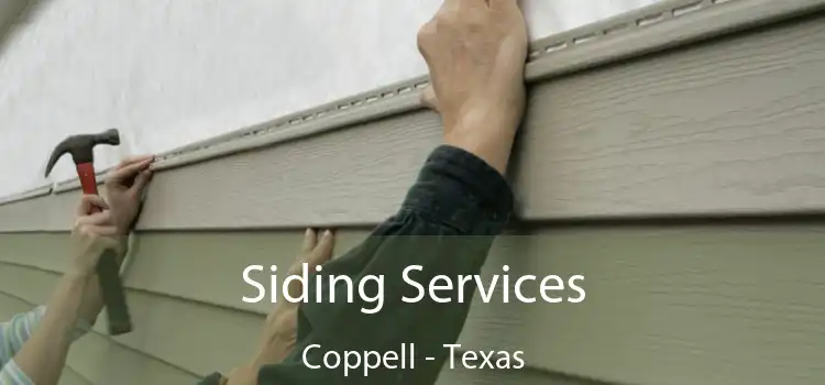 Siding Services Coppell - Texas