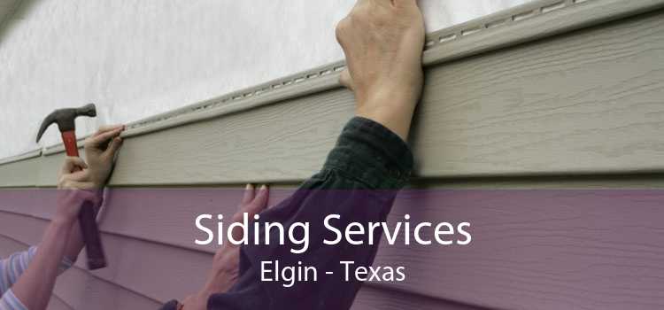 Siding Services Elgin - Texas